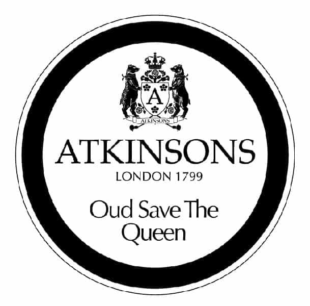 ATKINSONS Oud Save The Queen www.atkinsons1799.com